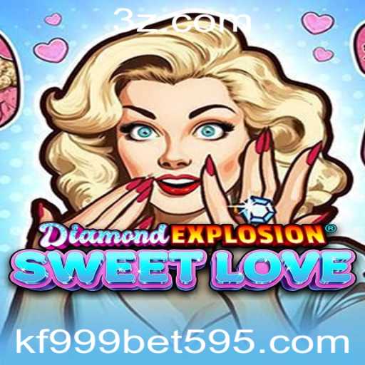 Descubra o Entusiasmante Mundo de DiamondExplosionSweetLove