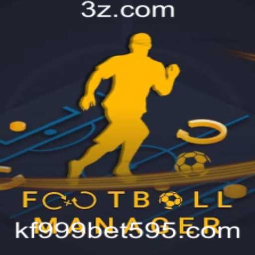 Explore o Fascinante Mundo de FootballManager e as Oportunidades com kf999bet.com